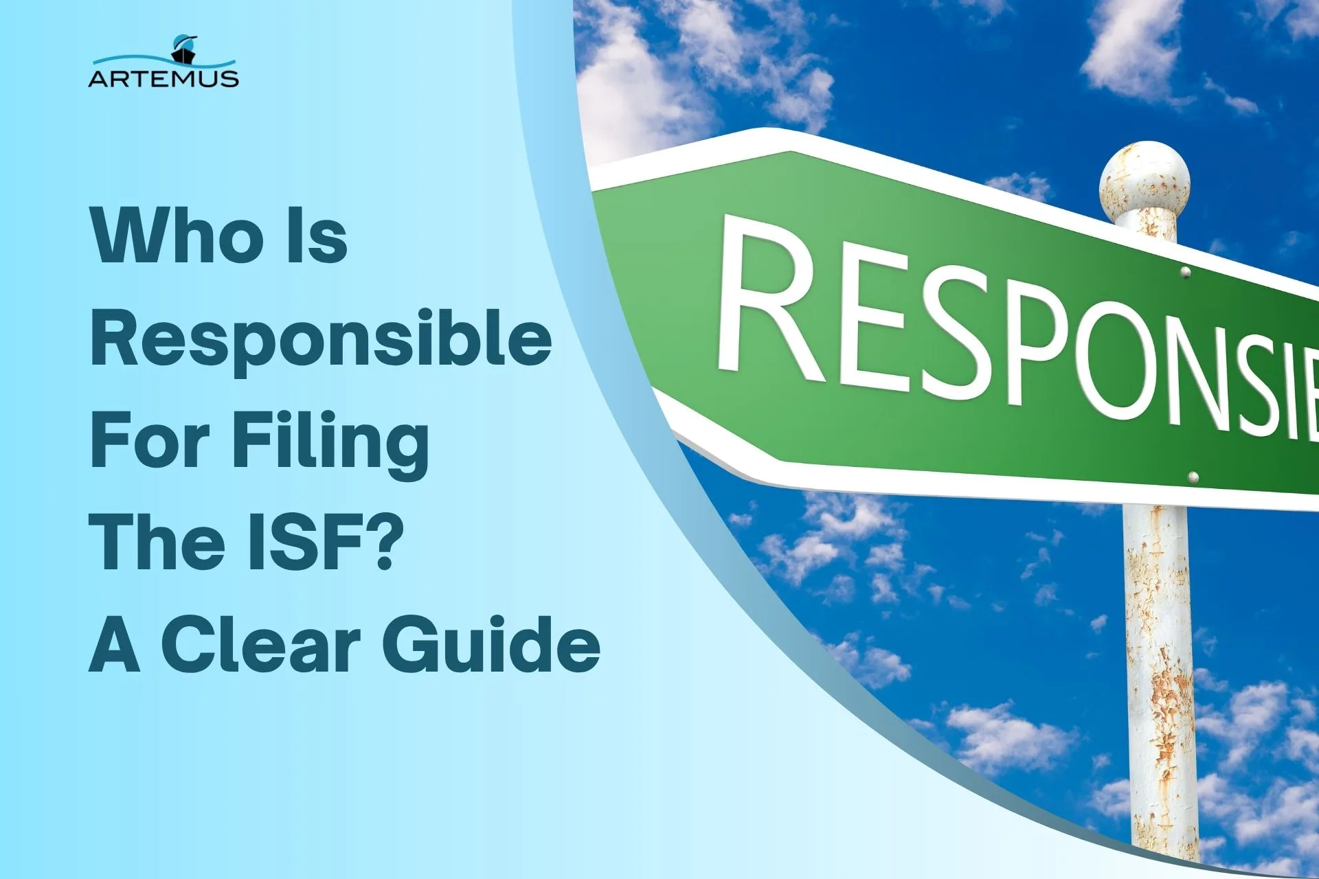 Who Is Responsible For Filing The ISF
