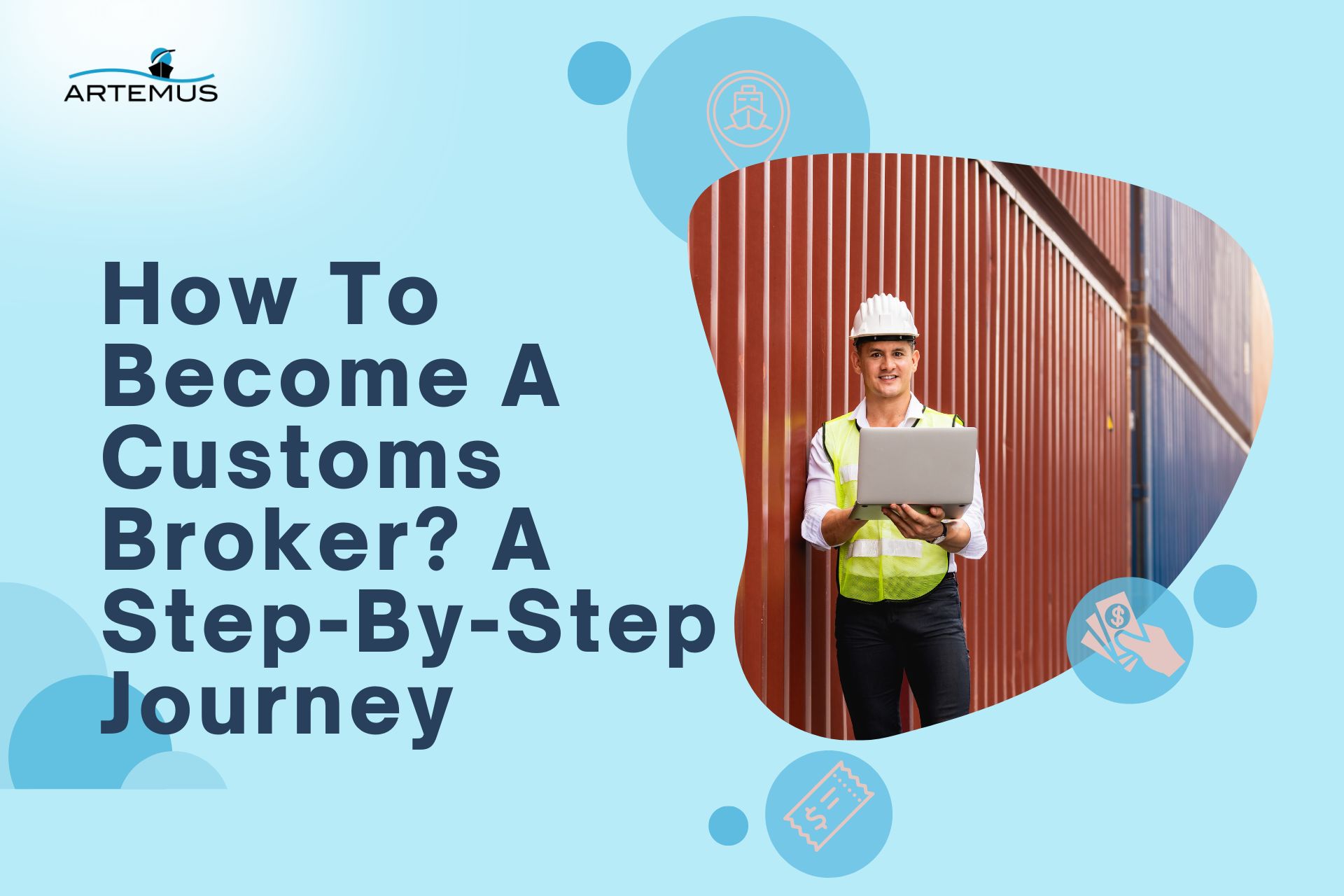 How To Become A Customs Broker