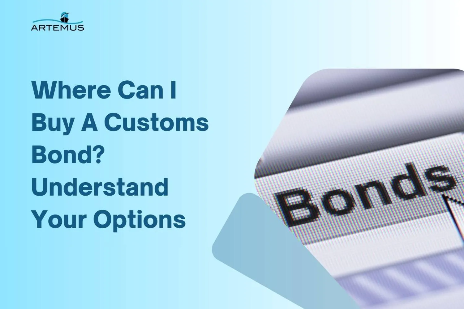 Where Can I Buy A Customs Bond