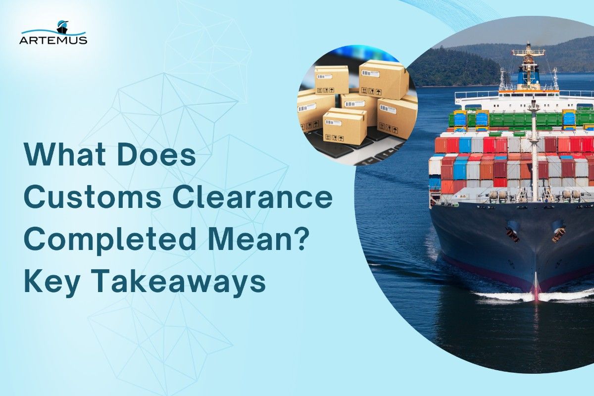 what does customs clearance completed mean