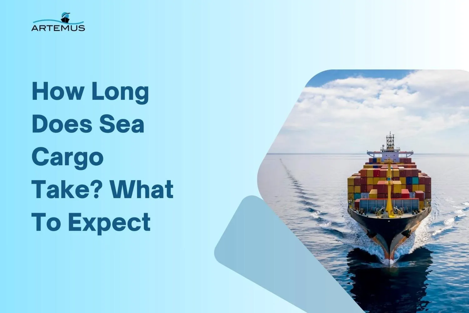 How Long Does Sea Cargo Take