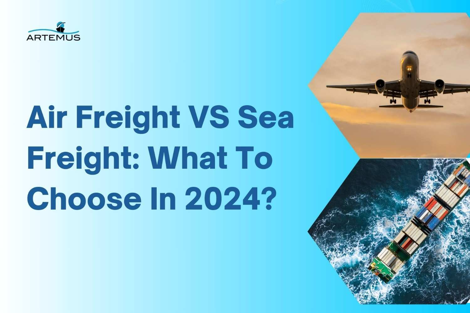 Air Freight VS Sea Freight