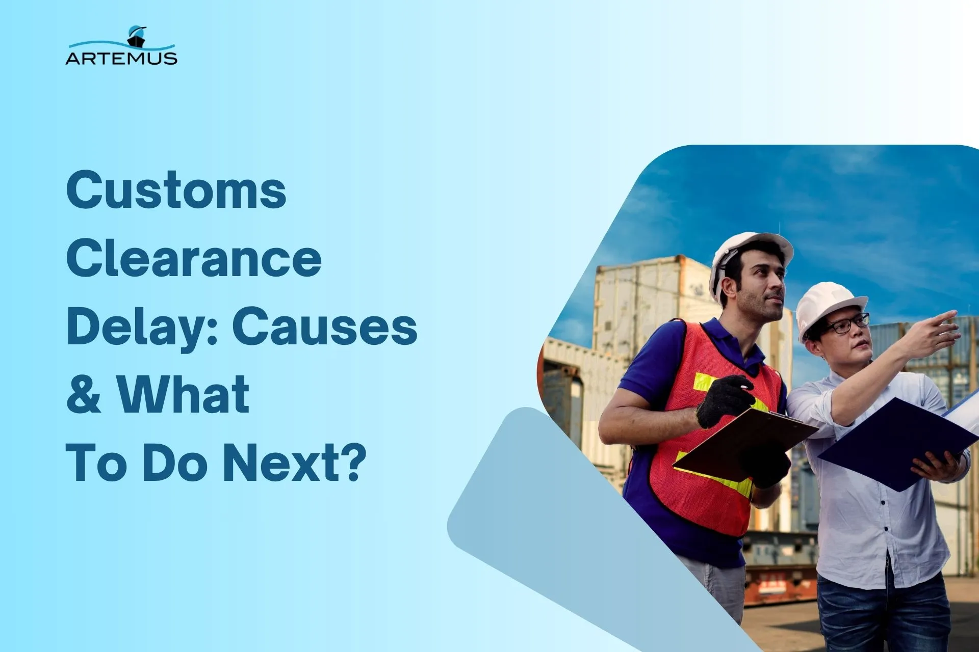 Customs Clearance Delay