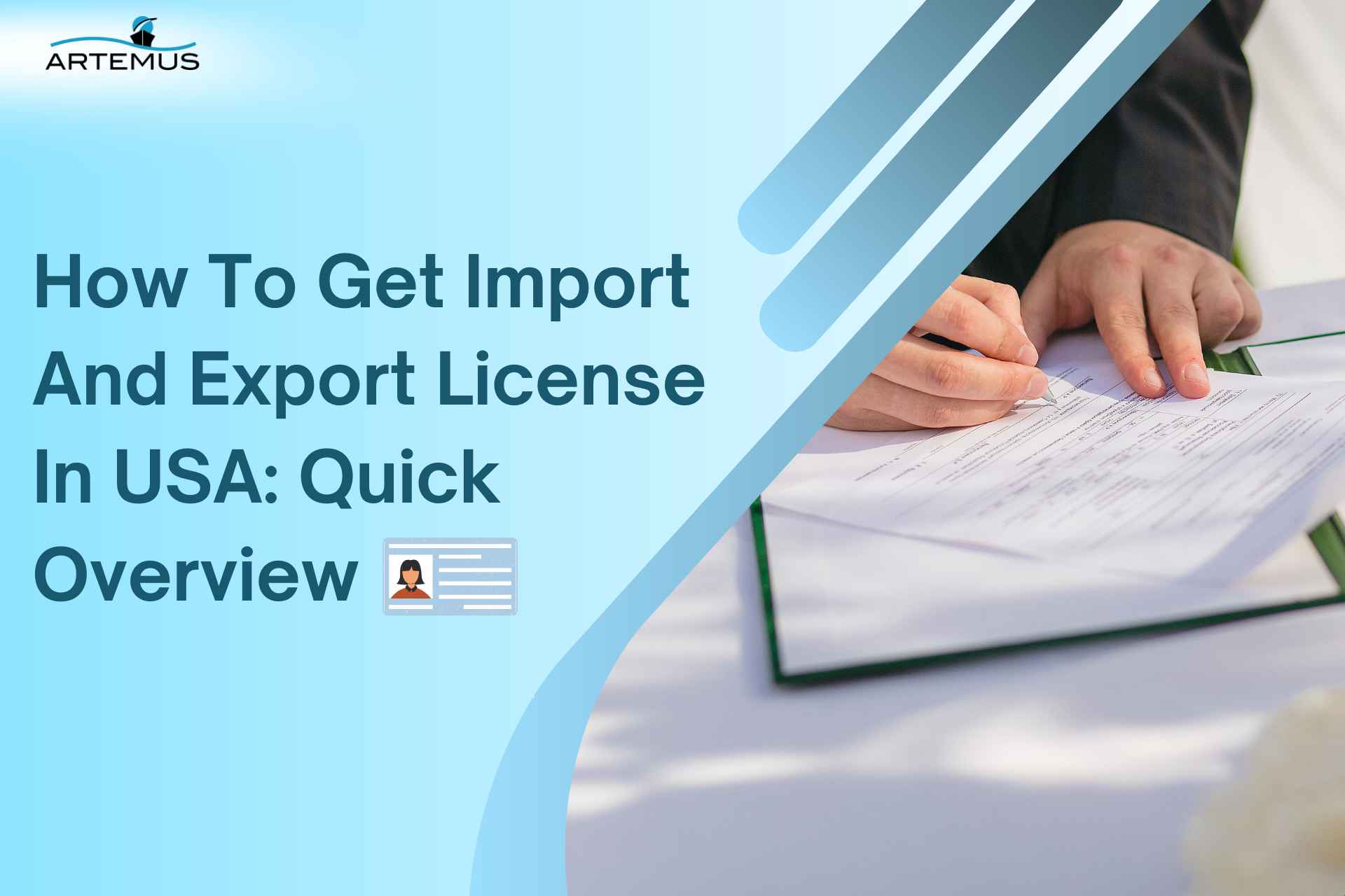 How To Get Import And Export License In USA: Quick Overview - ARTEMUS