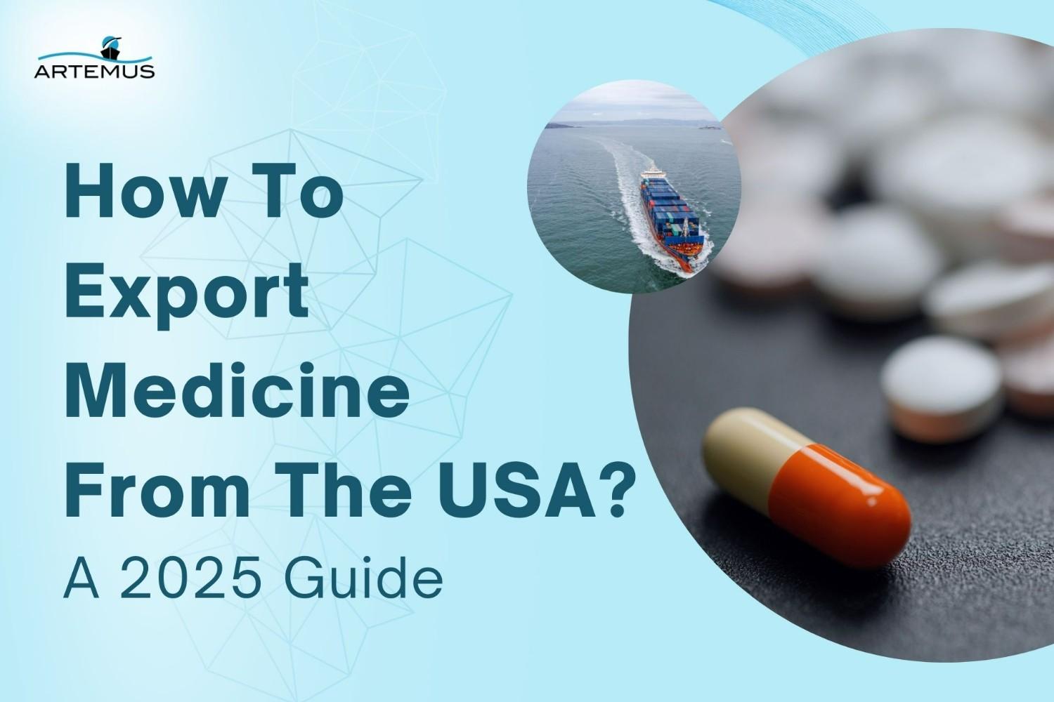 how to export medicine from usa