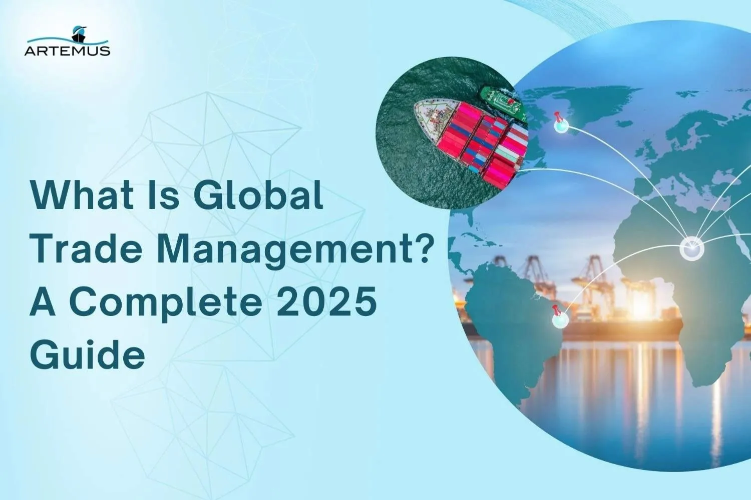 What Is Global Trade Management