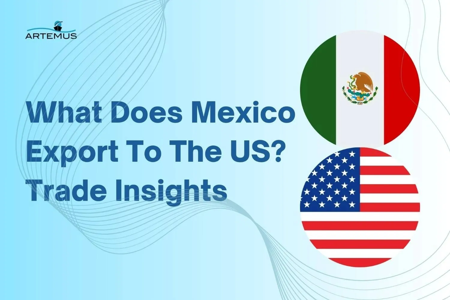 What Does Mexico Export To The US
