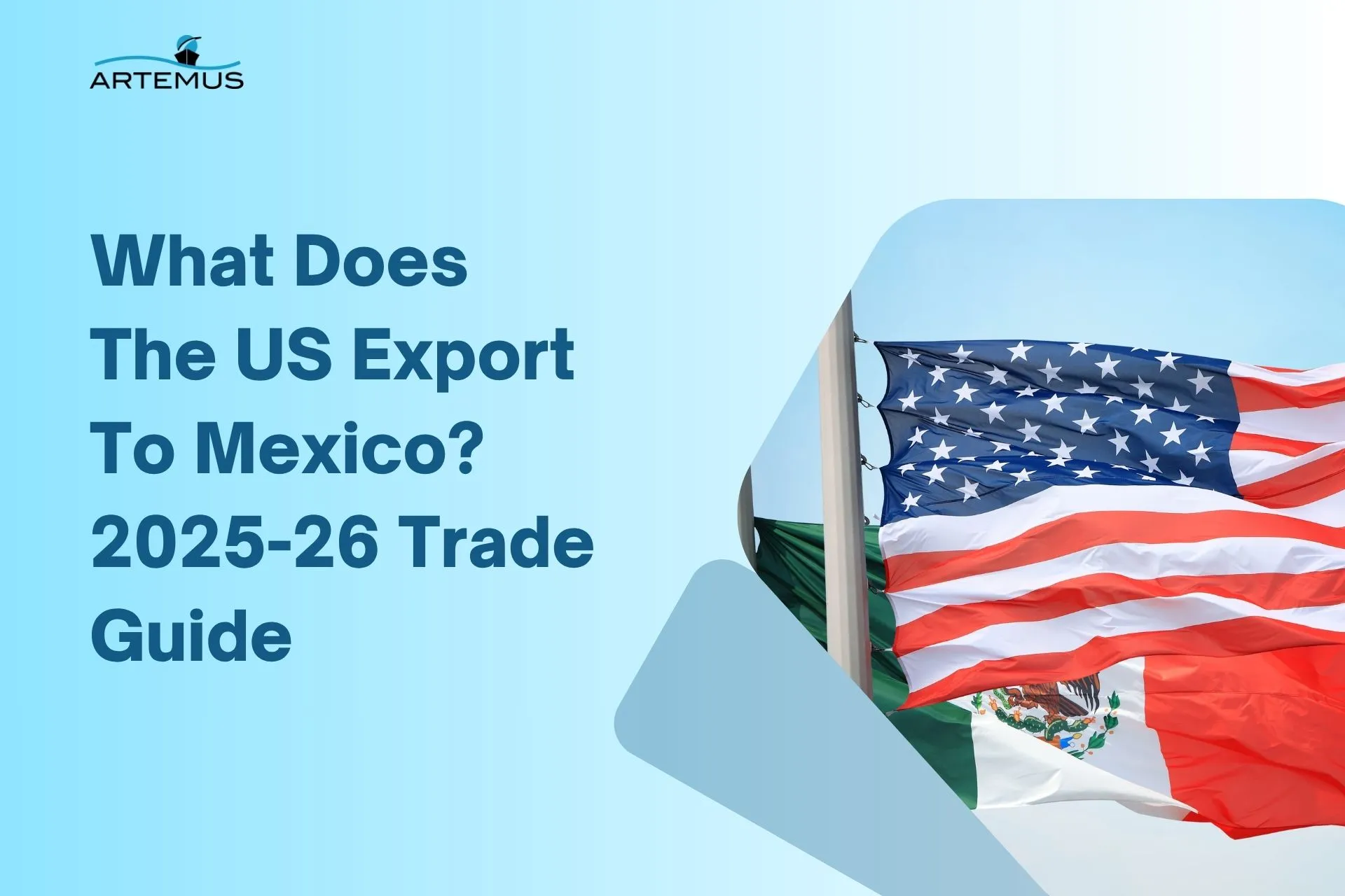 What Does The US Export To Mexico